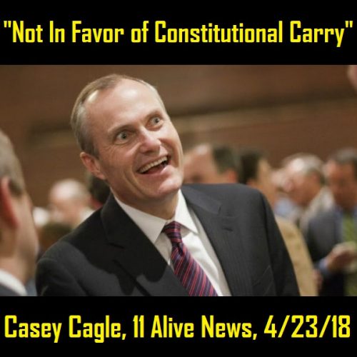 Casey Cagle Attacks 2A Rights Again